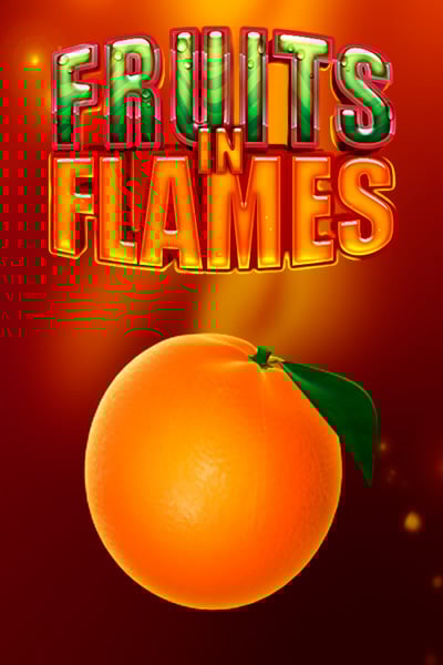 Fruits in Flames