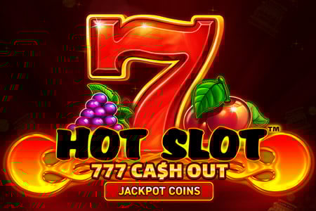 Hot Slot:777 Cash Out