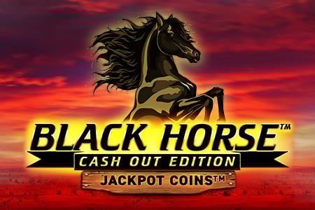 Black Horse Cash Out Edition