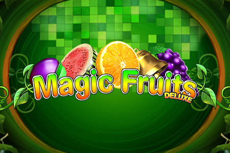 Magic Fruits Deluxe
