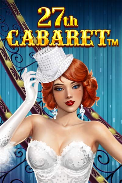 27th Cabaret