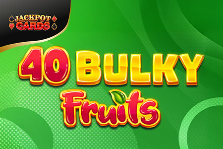 40 Bulky Fruits