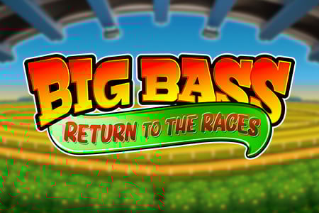 Big Bass Return to the Races