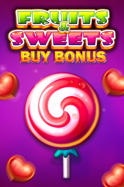 Fruits & Sweets Bonus Buy