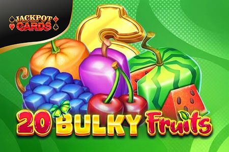 20 Bulky Fruits