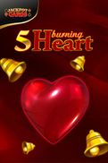 5 Burning Heart